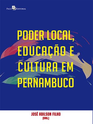 cover image of Poder local, educação e cultura em Pernambuco